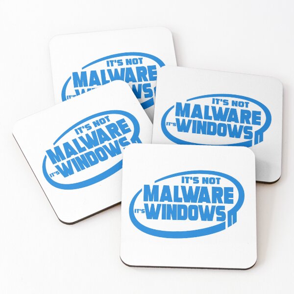 Item preview, It's Not Malware It's Windows designed and sold by skycladsquirrel.