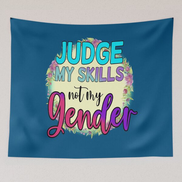 Item preview, judge my skills not my gender  designed and sold by sandpiperstudio.
