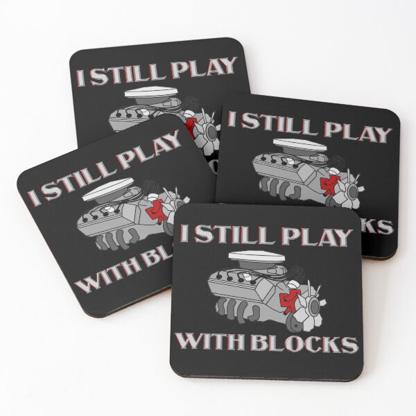 Item preview, I Still Play With Blocks Funny Car Mechanic Quote designed and sold by JG0024.