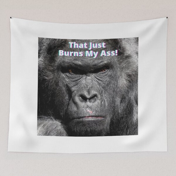 Item preview, That Just Burns My Ass! designed and sold by RBDESIGN SHOP.
