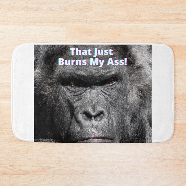 Item preview, That Just Burns My Ass! designed and sold by RBDESIGN SHOP.