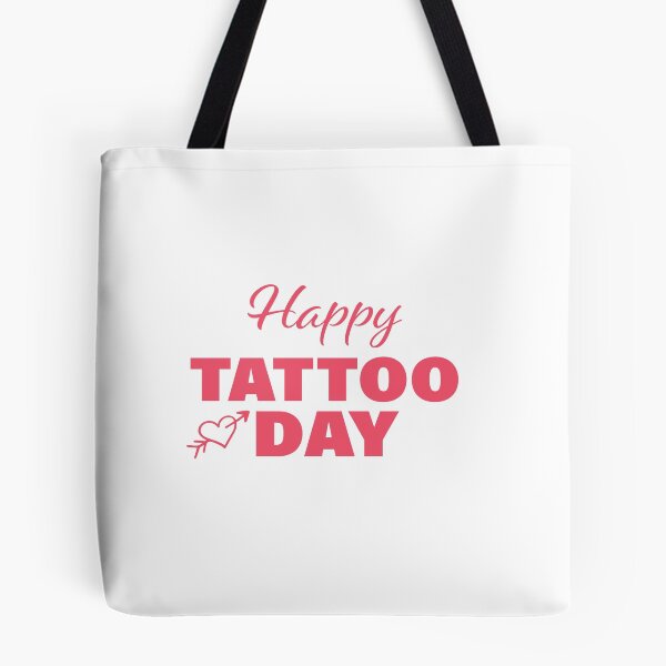 Item preview, Happy Tattoo Day! designed and sold by FunFactsFactory.