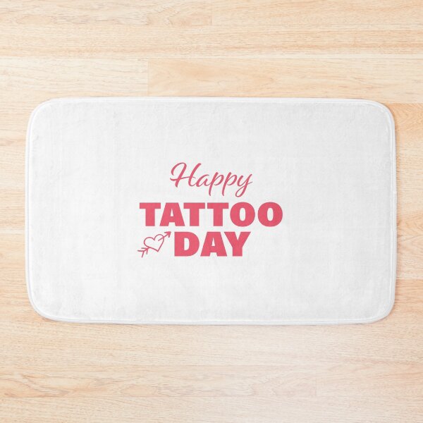Item preview, Happy Tattoo Day! designed and sold by FunFactsFactory.