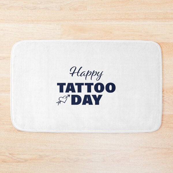 Item preview, Happy Tattoo Day! designed and sold by FunFactsFactory.