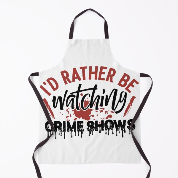Item preview, I’d Rather Be Watching Crime Shows designed and sold by boopsblunt.