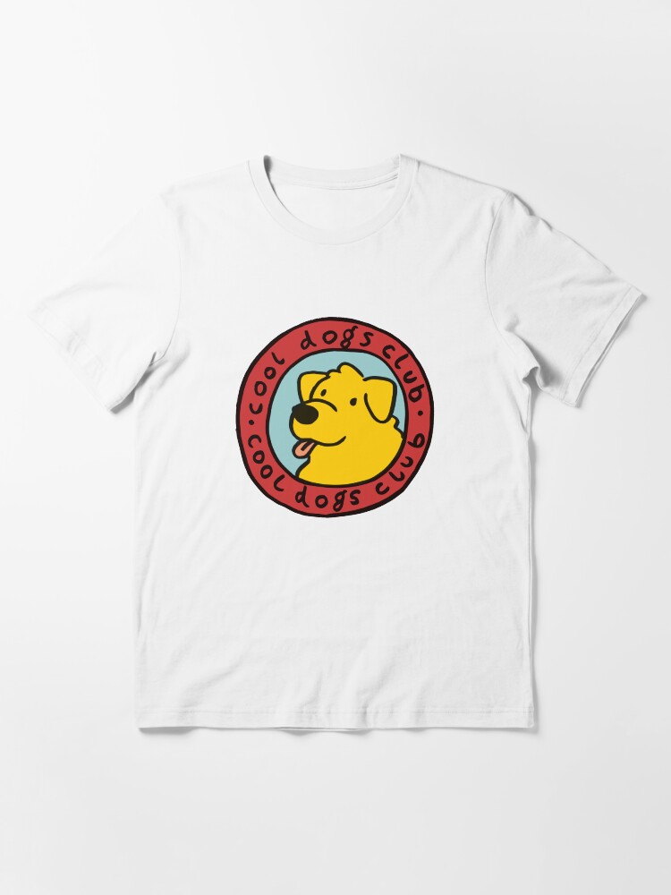 dogs are cool t shirt