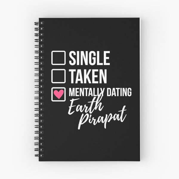 Item preview, Single Taken Mentally Dating Earth Pirapat 2 designed and sold by skeletonvenus.