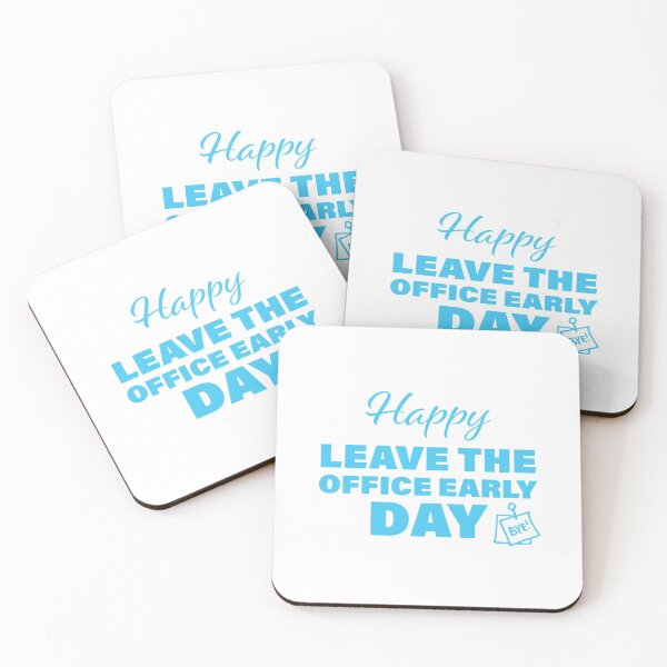 Item preview, Happy Leave The Office Early Day! designed and sold by FunFactsFactory.