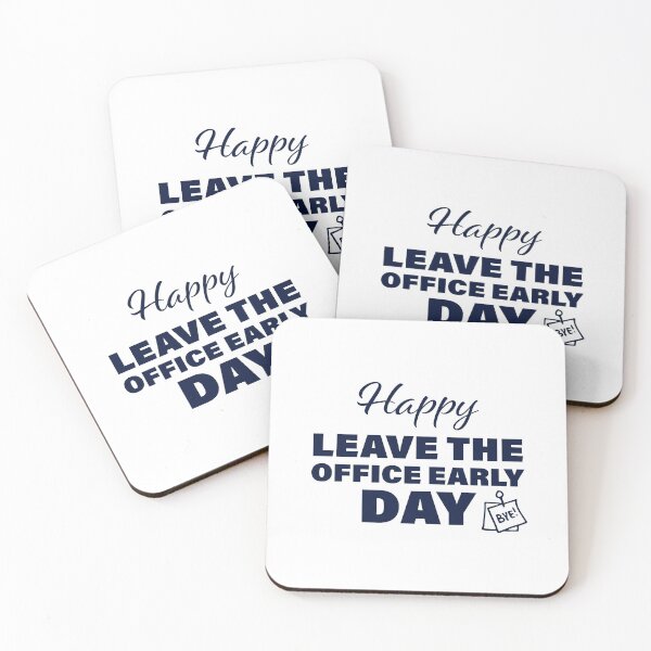 Item preview, Happy Leave The Office Early Day! designed and sold by FunFactsFactory.