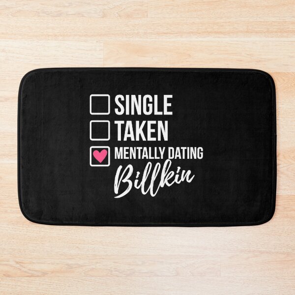 Item preview, Single Taken Mentally Dating Billkin 2 designed and sold by skeletonvenus.