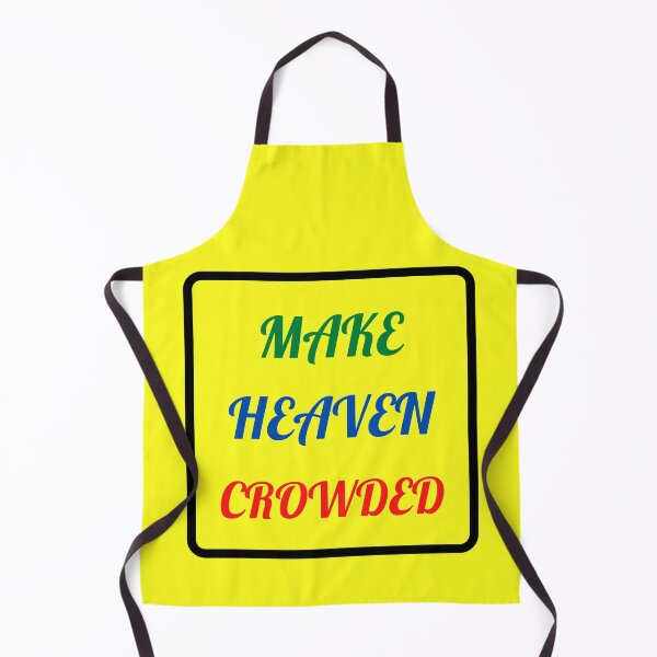 Artikelvorschau, Make Heaven Crowded - Christian entworfen und verkauft von Prayingwarrior.