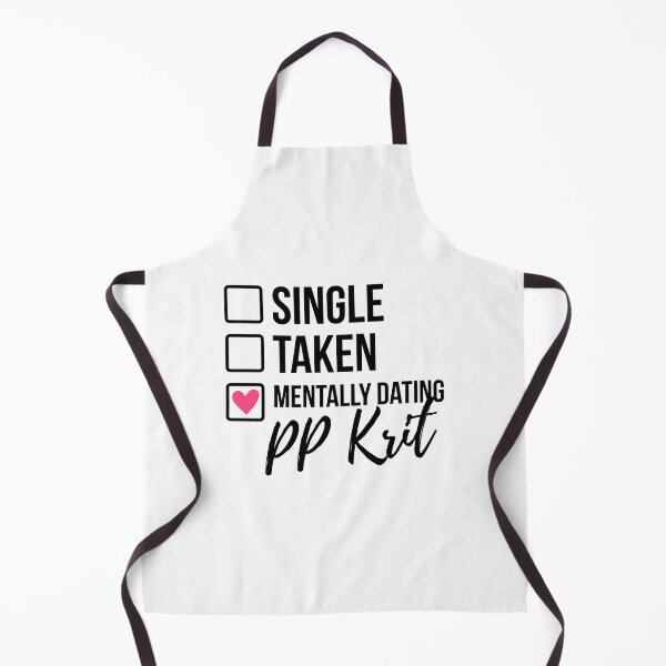 Item preview, Single Taken Mentally Dating PP Krit designed and sold by skeletonvenus.