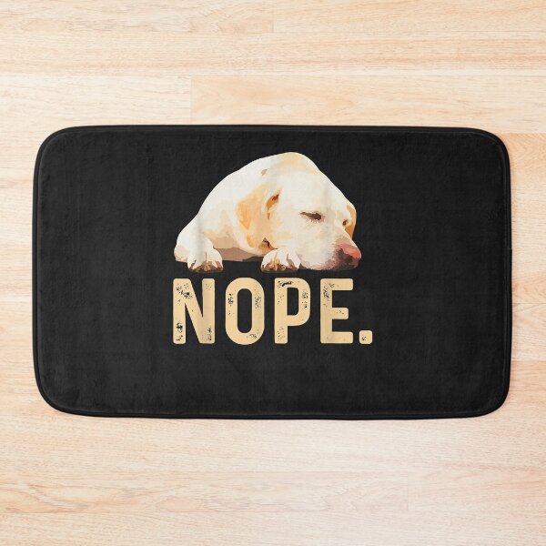Item preview, Nope Lazy Labrador designed and sold by marshapgp.