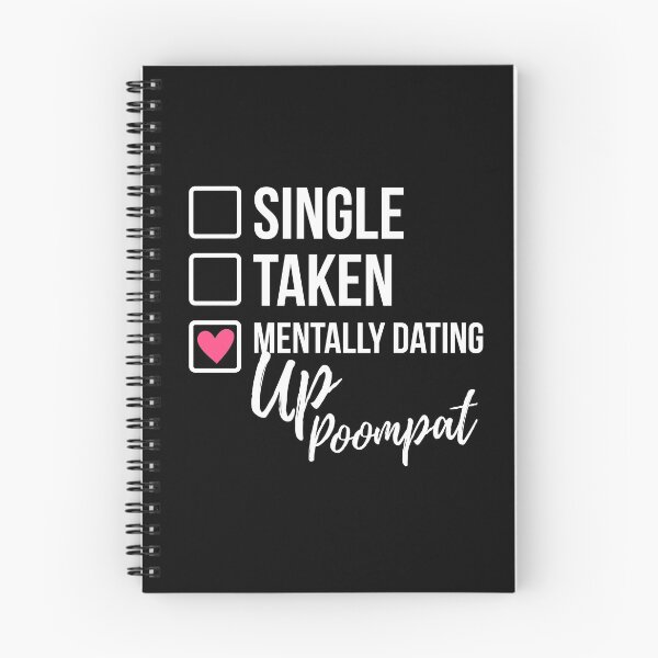 Item preview, Single Taken Mentally Dating Up Poompat 2 designed and sold by skeletonvenus.