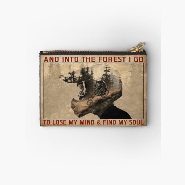 Item preview, And Into The Forest I Go To Lose My Mind And Find My Soul - Mountain Biking MTB designed and sold by MagicatcoArt.