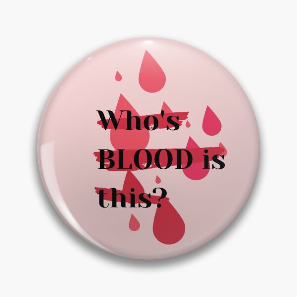 Item preview, Whos blood is this? designed and sold by Verubi.