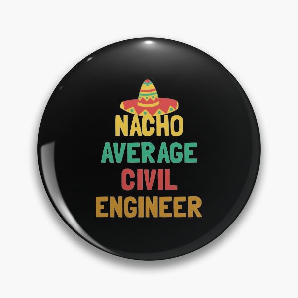 Item preview, Not Your Average Civil Engineer designed and sold by orlumbuspirate.