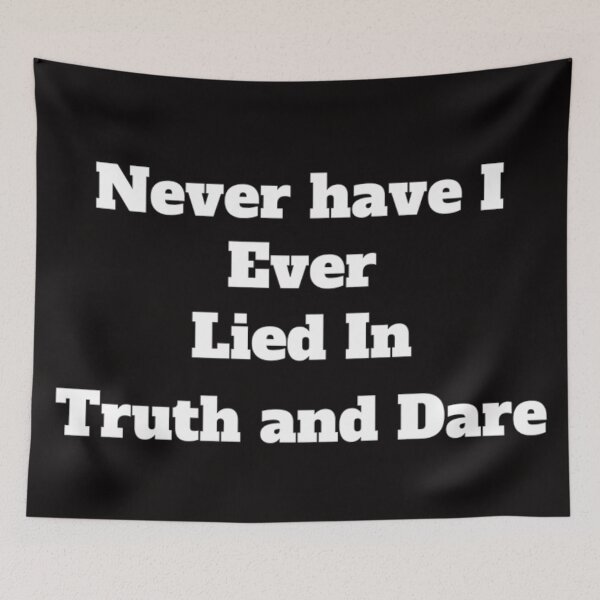 Item preview, Never have i ever lied in truth and dare designed and sold by UrbanBubules.