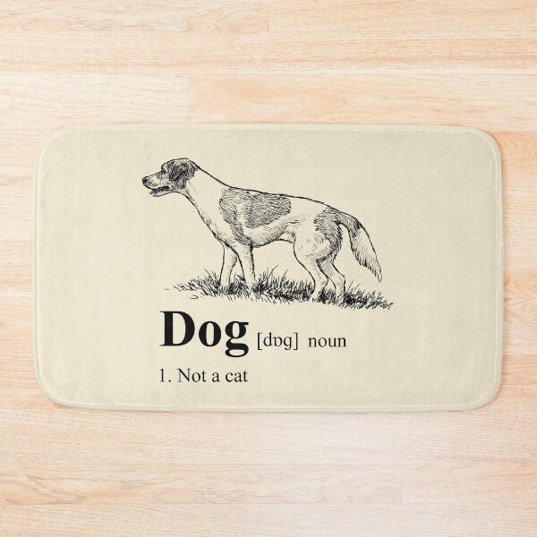 Item preview, Dog Dictionary Definition: Not a Cat designed and sold by McPod.