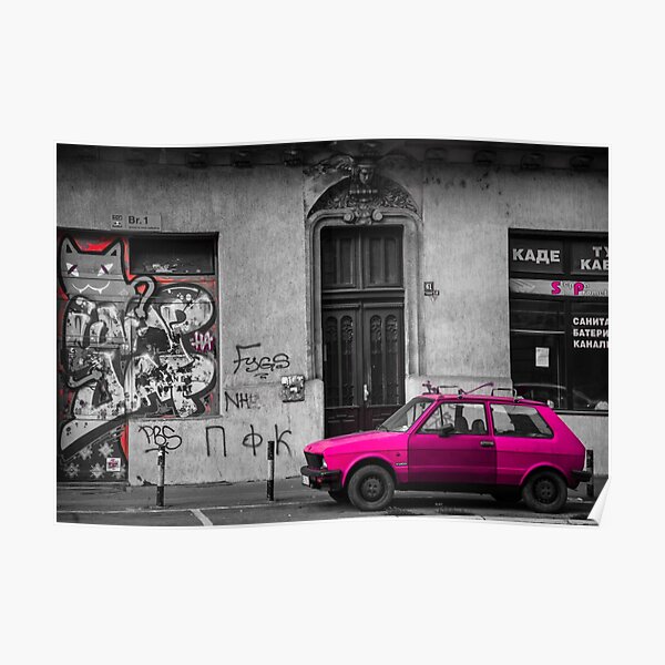Yugo Car - Belgrade, Serbia Poster