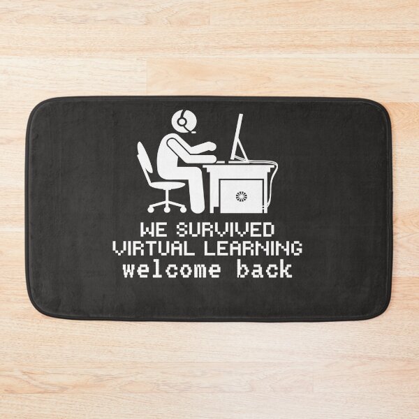 Item preview, we survived virtual learning welcome back designed and sold by Nathan256.