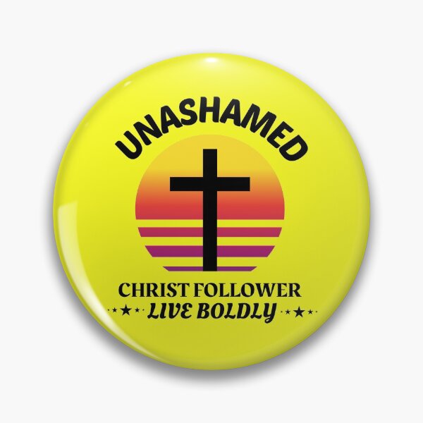 Item preview, Unashamed Christ Follower - Live Boldly designed and sold by Prayingwarrior.