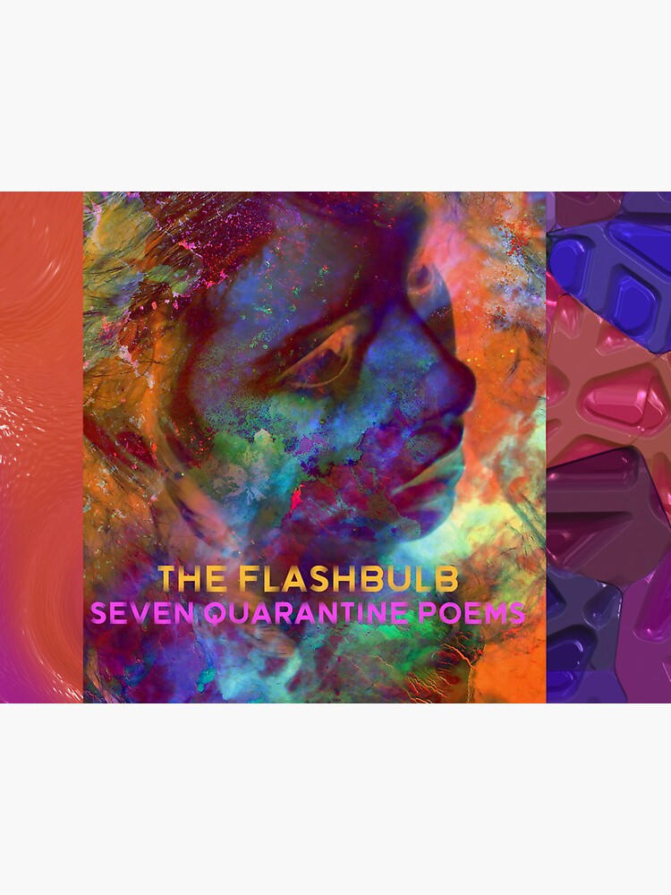 "The FLASHBULB Seven Quarantine Poems" Sticker by adamkissel Redbubble