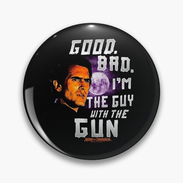 Item preview, Good Bad I'm The Guy With The Gun Film Character Halloween designed and sold by Beaawtrix76.