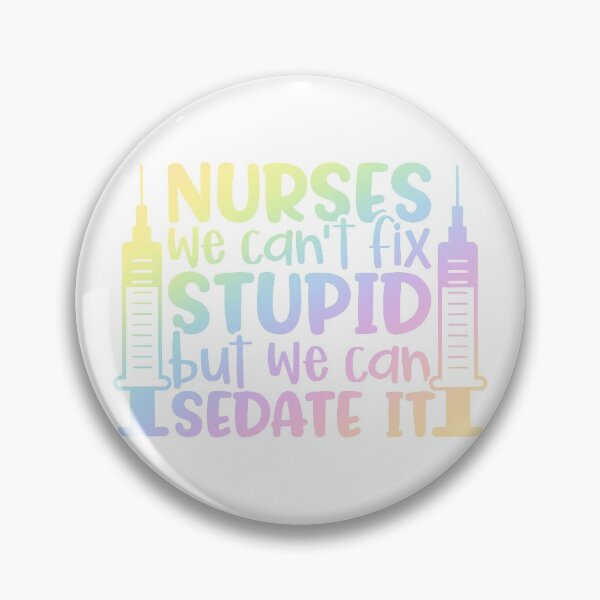 Item preview, Funny nurse sedate quote - funny/inspirational nurse gift designed and sold by PickaSticka.