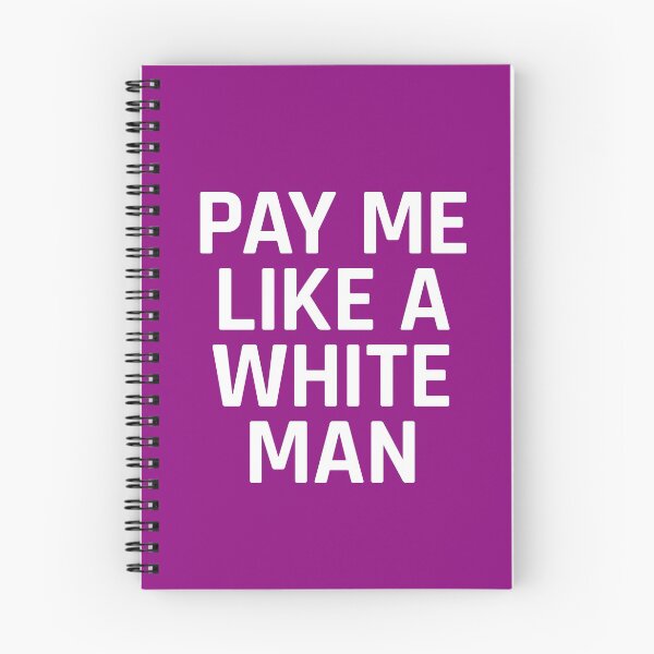 Item preview, Pay Me Like A White Man designed and sold by ClickForMore.