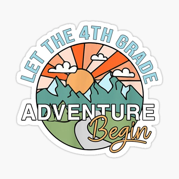 Item preview, Let the 4th Grade Aventure Begin designed and sold by SpecialGift79.