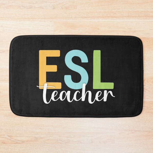 Item preview, ESL Teacher designed and sold by CutiPiStudios.