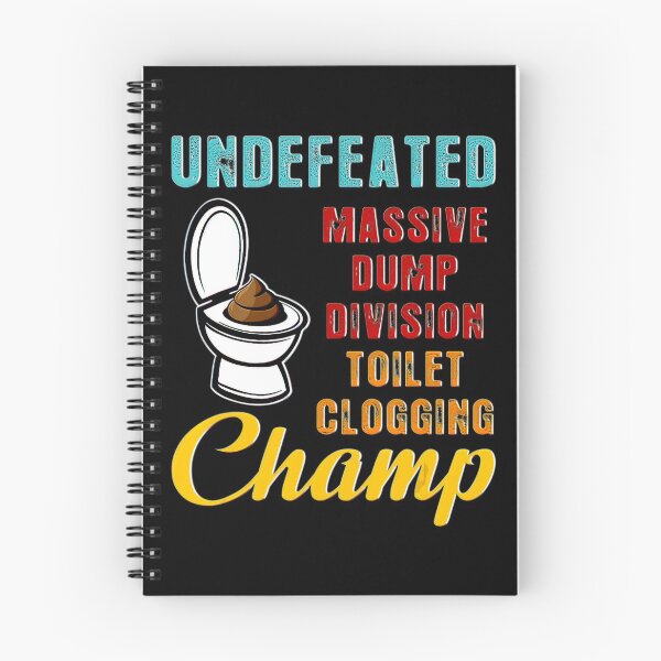 Item preview, Undefeated Massive Dump Division Toilet Clogging Champ Gift_16 designed and sold by BegayStore.