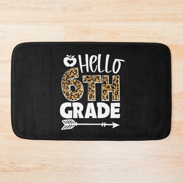 Item preview, Hello 6th Grade Leopard GT designed and sold by WaveOcean123.