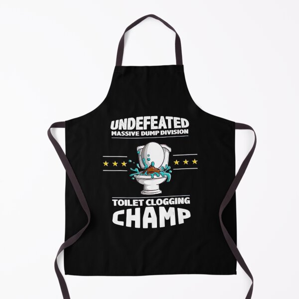 Item preview, Undefeated Massive Dump Division Toilet Clogging Champ Gift_19 designed and sold by BegayStore.