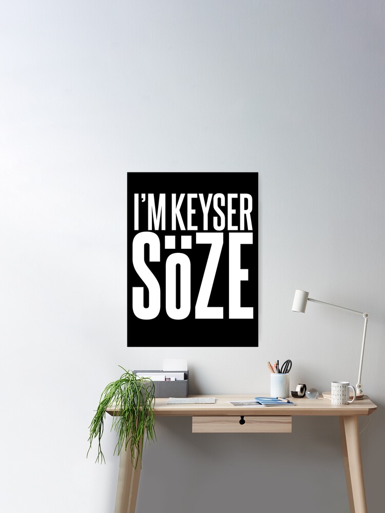 KEYSER SOZE (the devil) Poster for Sale by mayerarts