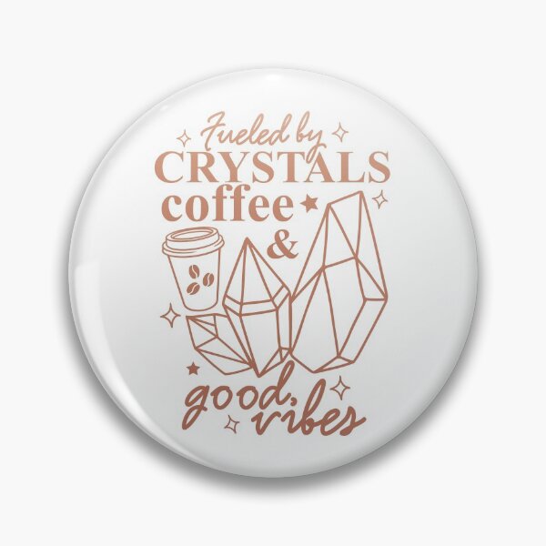 Item preview, Fueled By Crystals Coffee & Good Vibes designed and sold by 397HOUSE Your happy time.