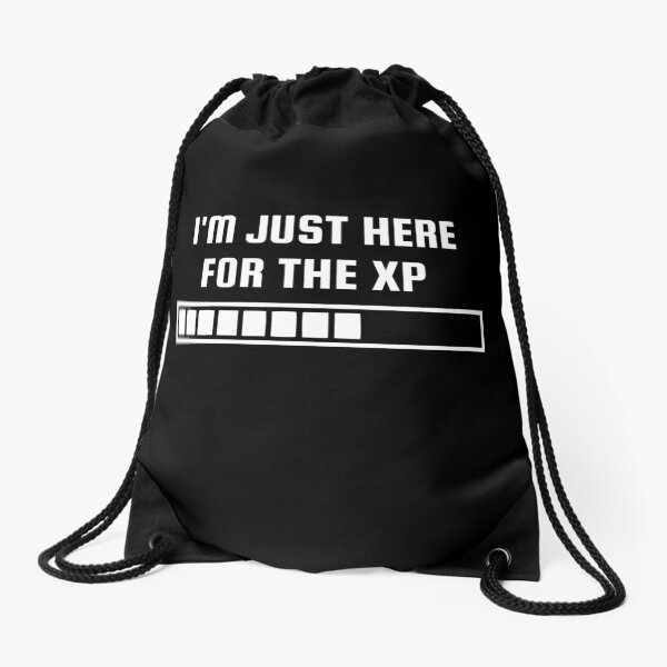 Item preview, I'm Just Here For The XP designed and sold by Superhero Gear.