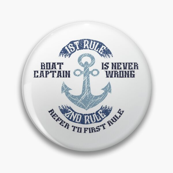 Item preview, Boating Boat Captain is Never Wrong designed and sold by Betsytiptoe.