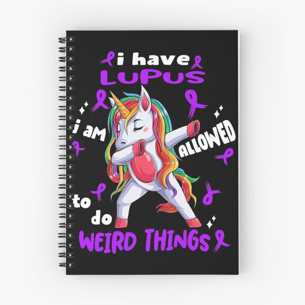 Item preview, Lupus Awareness Funny I have Lupus i'm allowed to do Weird Things! designed and sold by JanetShop809.