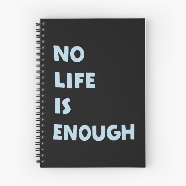 Item preview, No Life is Enough  designed and sold by BettyQuincy.