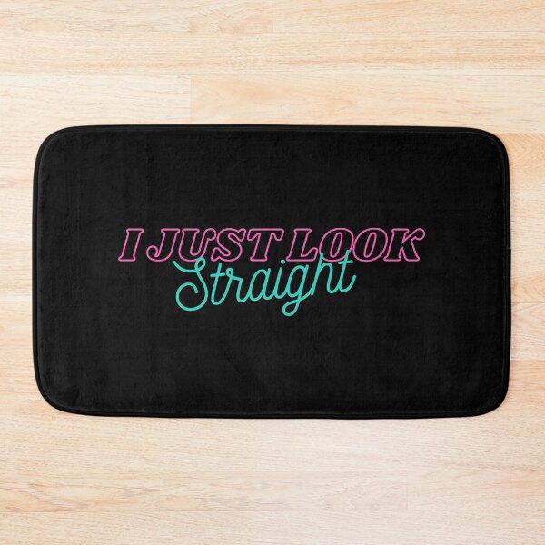 Item preview, I Just Look Straight designed and sold by biwdrawing.