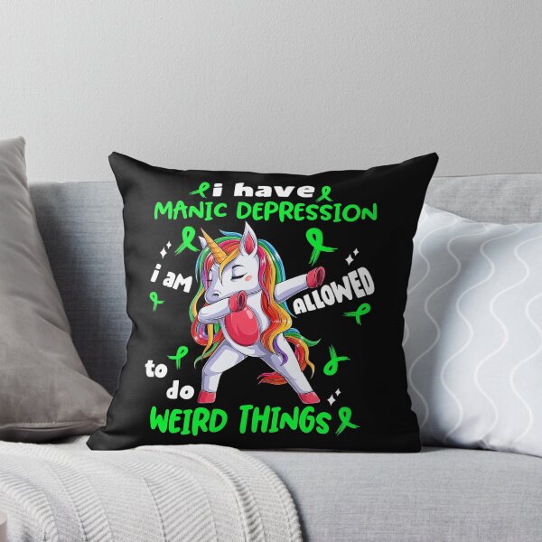 Item preview, Manic Depression Awareness Funny I have Manic Depression i'm allowed to do Weird Things! designed and sold by JanetShop809.