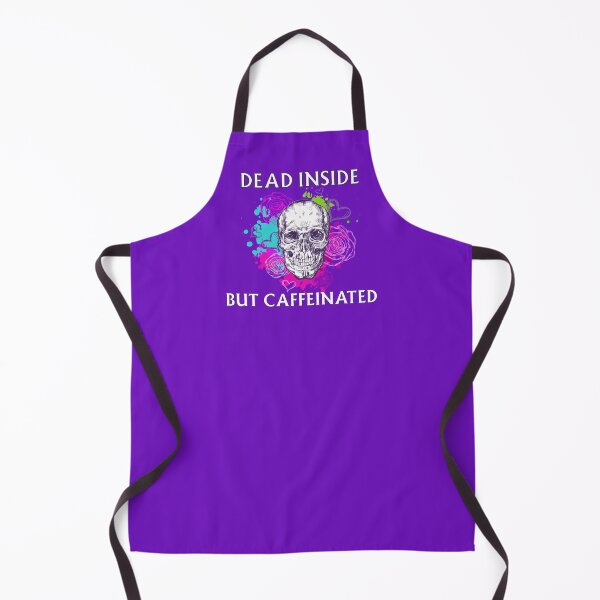 Item preview, Dead Inside But Caffeinated designed and sold by Re Ka.
