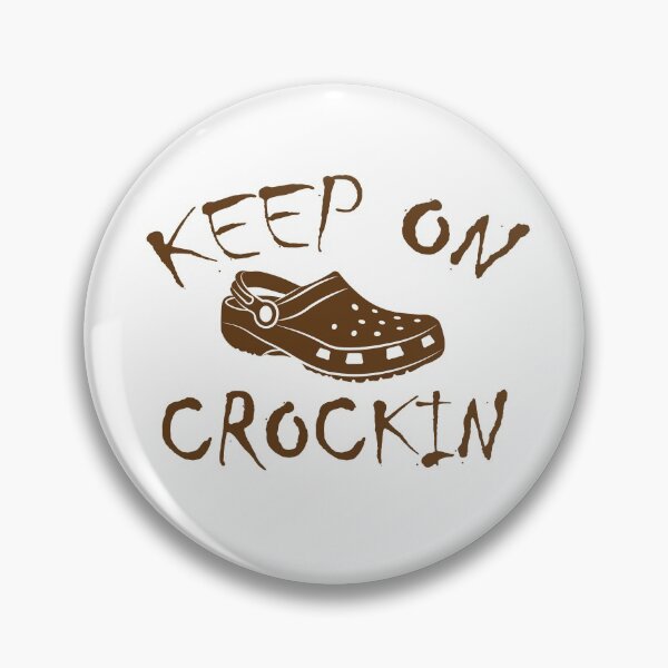 Item preview, Keep on crocking designed and sold by SMDesigns101.