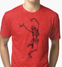 Dance your bones off Tri-blend T-Shirt