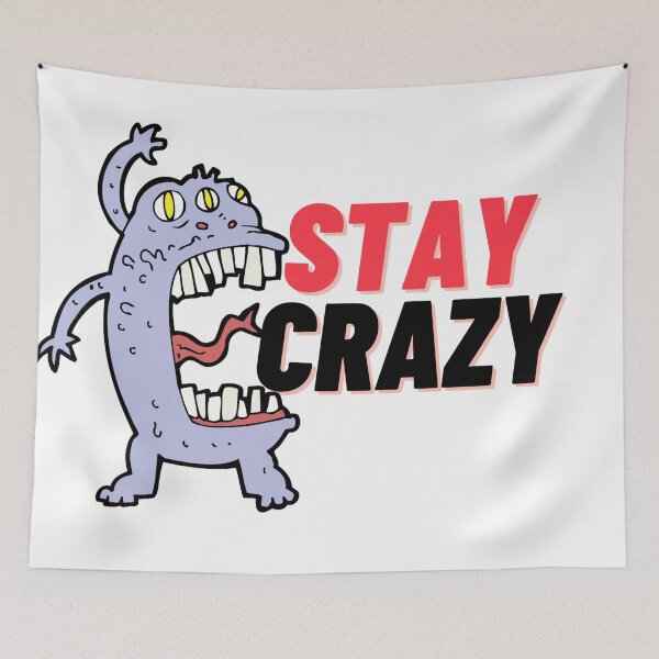 Item preview, Stay Crazy Monster Animation Stay Wild Monster designed and sold by DaniVi.