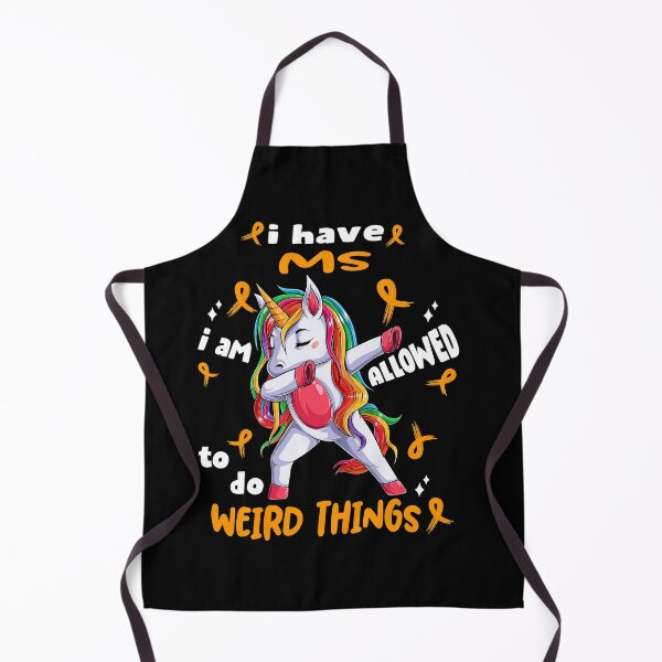 Item preview, MS Awareness Funny I have MS i'm allowed to do Weird Things! designed and sold by JanetShop809.