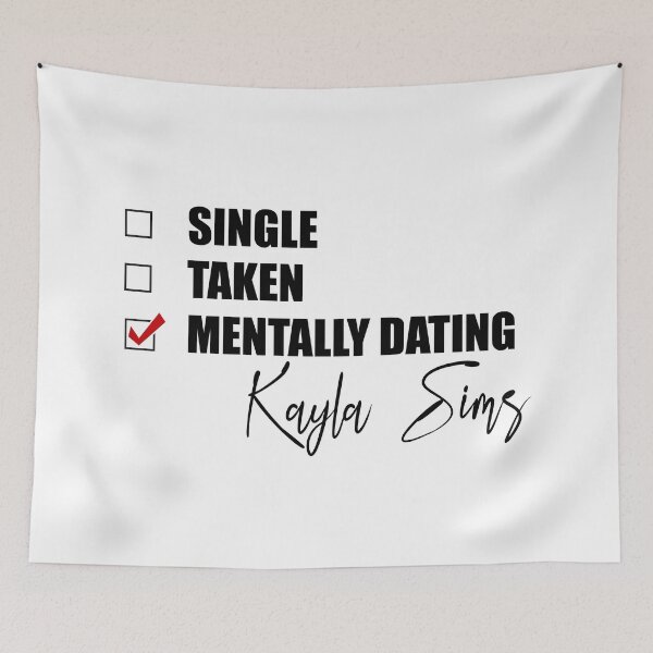 Item preview, Mentally Dating Kayla Sims designed and sold by Bend-The-Trendd.