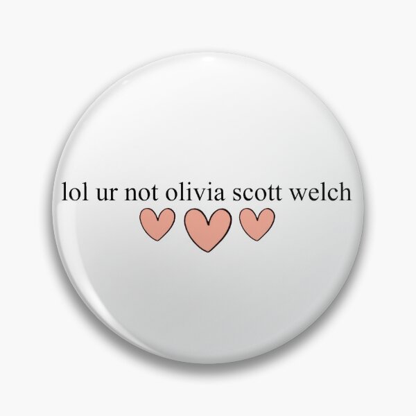 Artikelvorschau, lol ur notolivia scott welch entworfen und verkauft von ainsiibabes.